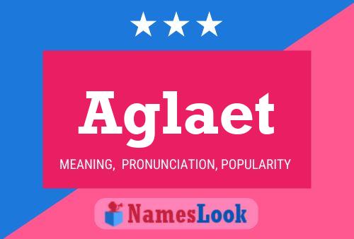 Aglaet Name Poster