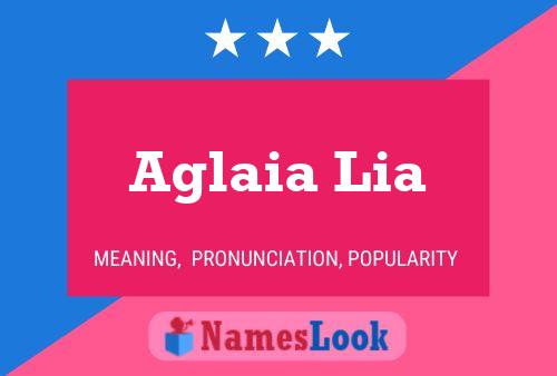 Aglaia Lia Name Poster