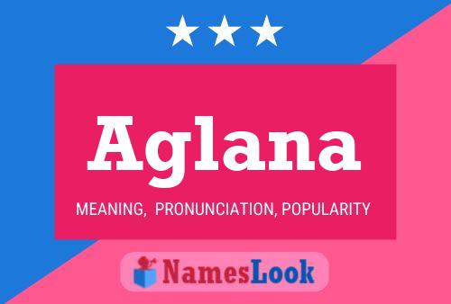 Aglana Name Poster