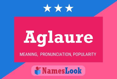 Aglaure Name Poster