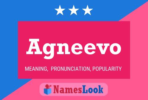 Agneevo Name Poster