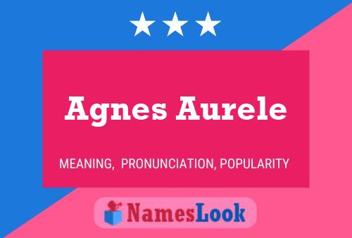 Agnes Aurele Name Poster