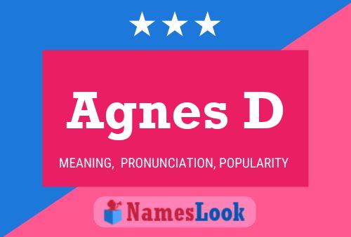 Agnes D Name Poster