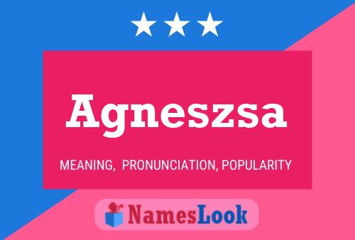 Agneszsa Name Poster