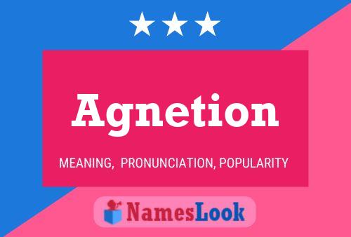 Agnetion Name Poster