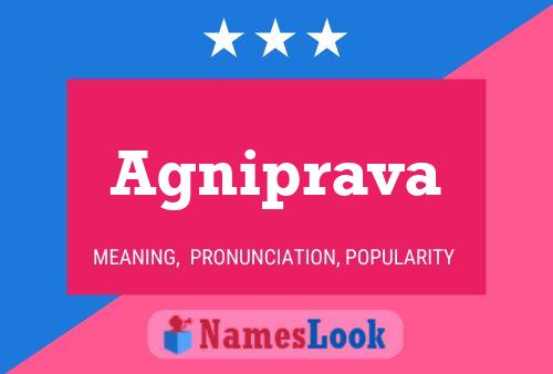 Agniprava Name Poster