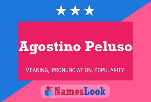 Agostino Peluso Name Poster