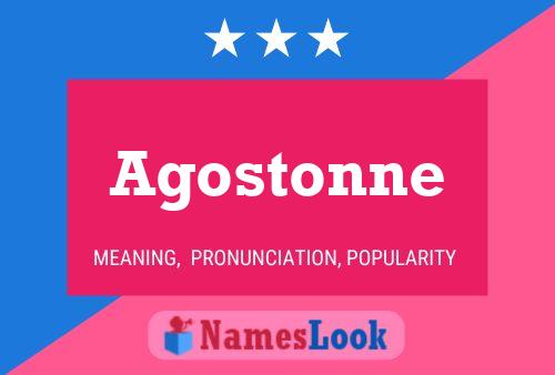 Agostonne Name Poster