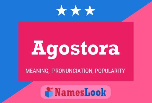 Agostora Name Poster