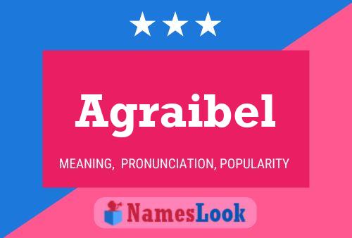 Agraibel Name Poster