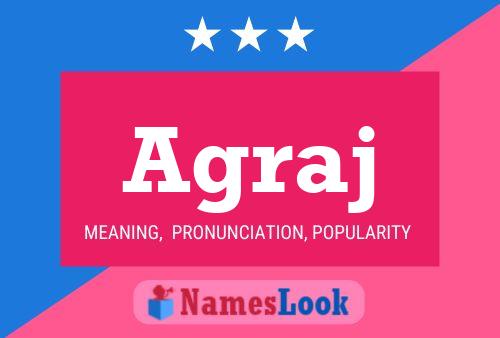 Agraj Name Poster