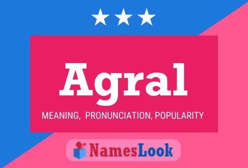 Agral Name Poster