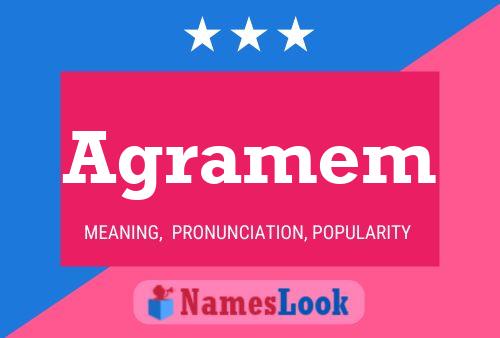 Agramem Name Poster