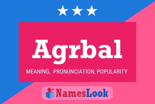 Agrbal Name Poster