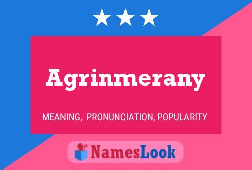 Agrinmerany Name Poster