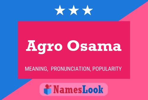 Agro Osama Name Poster