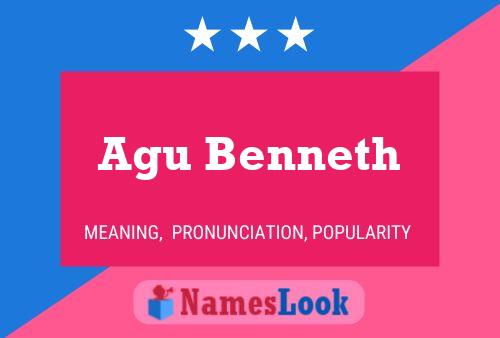 Agu Benneth Name Poster