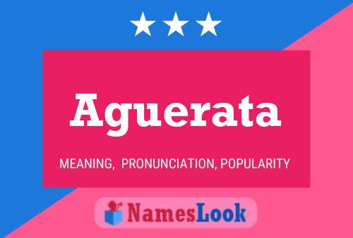 Aguerata Name Poster