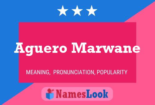 Aguero Marwane Name Poster