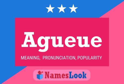 Agueue Name Poster