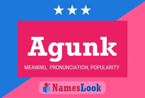 Agunk Name Poster