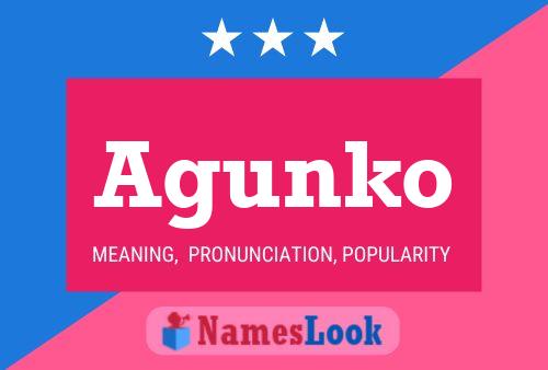 Agunko Name Poster