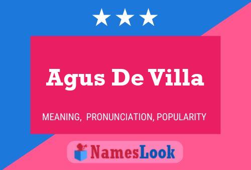 Agus De Villa Name Poster