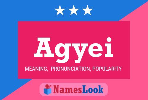 Agyei Name Poster