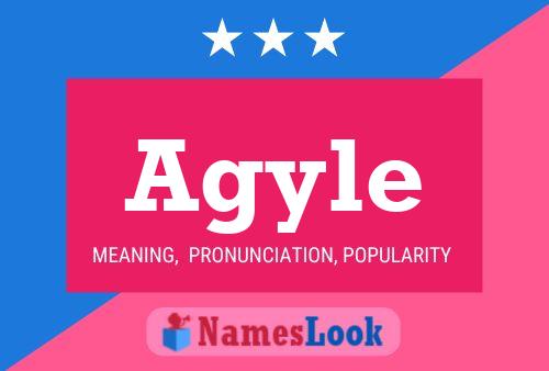 Agyle Name Poster