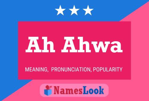 Ah Ahwa Name Poster