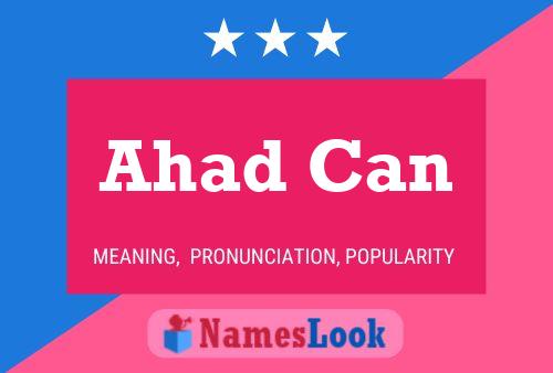 Ahad Can Name Poster