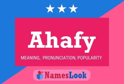 Ahafy Name Poster