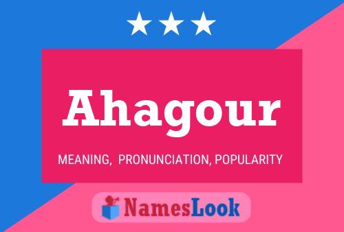 Ahagour Name Poster