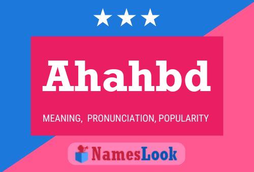 Ahahbd Name Poster