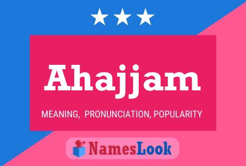 Ahajjam Name Poster