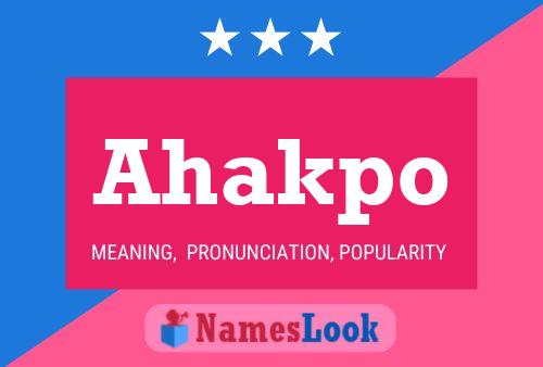 Ahakpo Name Poster