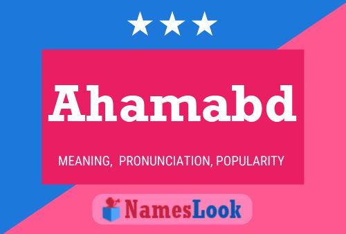 Ahamabd Name Poster