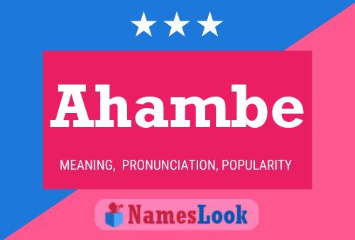 Ahambe Name Poster