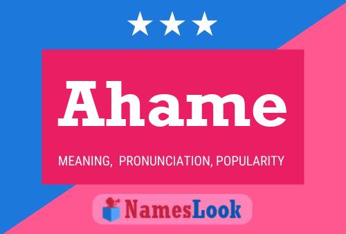 Ahame Name Poster