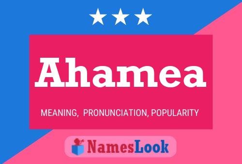 Ahamea Name Poster