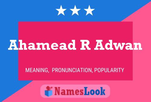 Ahamead R Adwan Name Poster