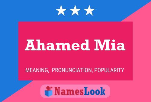 Ahamed Mia Name Poster