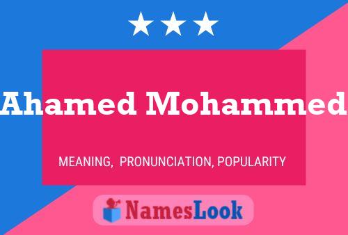 Ahamed Mohammed Name Poster