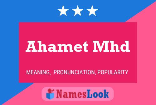 Ahamet Mhd Name Poster