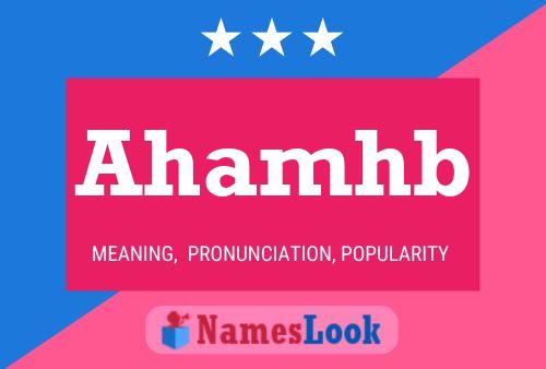 Ahamhb Name Poster