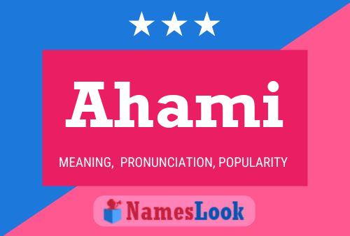 Ahami Name Poster