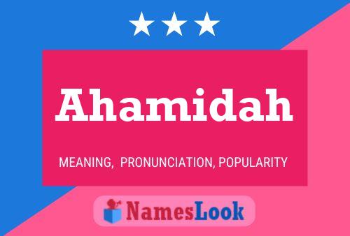 Ahamidah Name Poster