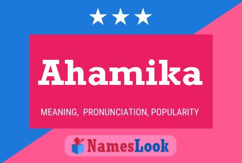 Ahamika Name Poster