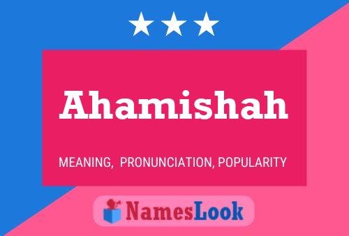 Ahamishah Name Poster