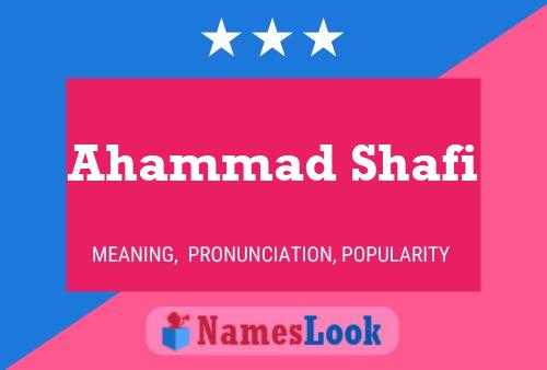 Ahammad Shafi Name Poster